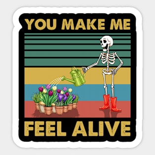 You make me feel alive tshirt funny skeleton watering plant Sticker